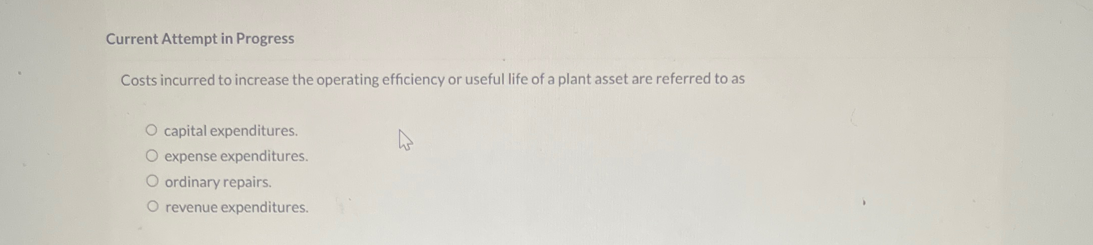  Current Attempt in Progress Costs incurred to increase the operating efficiency