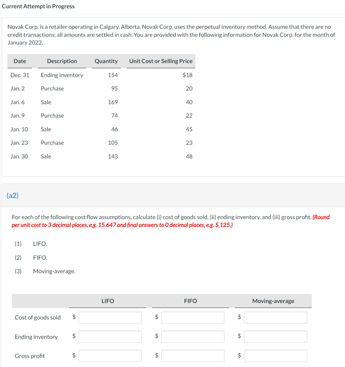  Current Attempt in Progress Novak Corp. is a retailer operating in