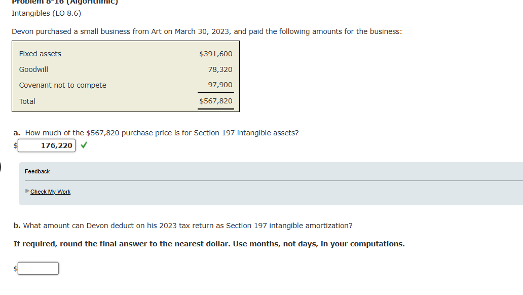  Intangibles (LO 8.6) Devon purchased a small business from Art on