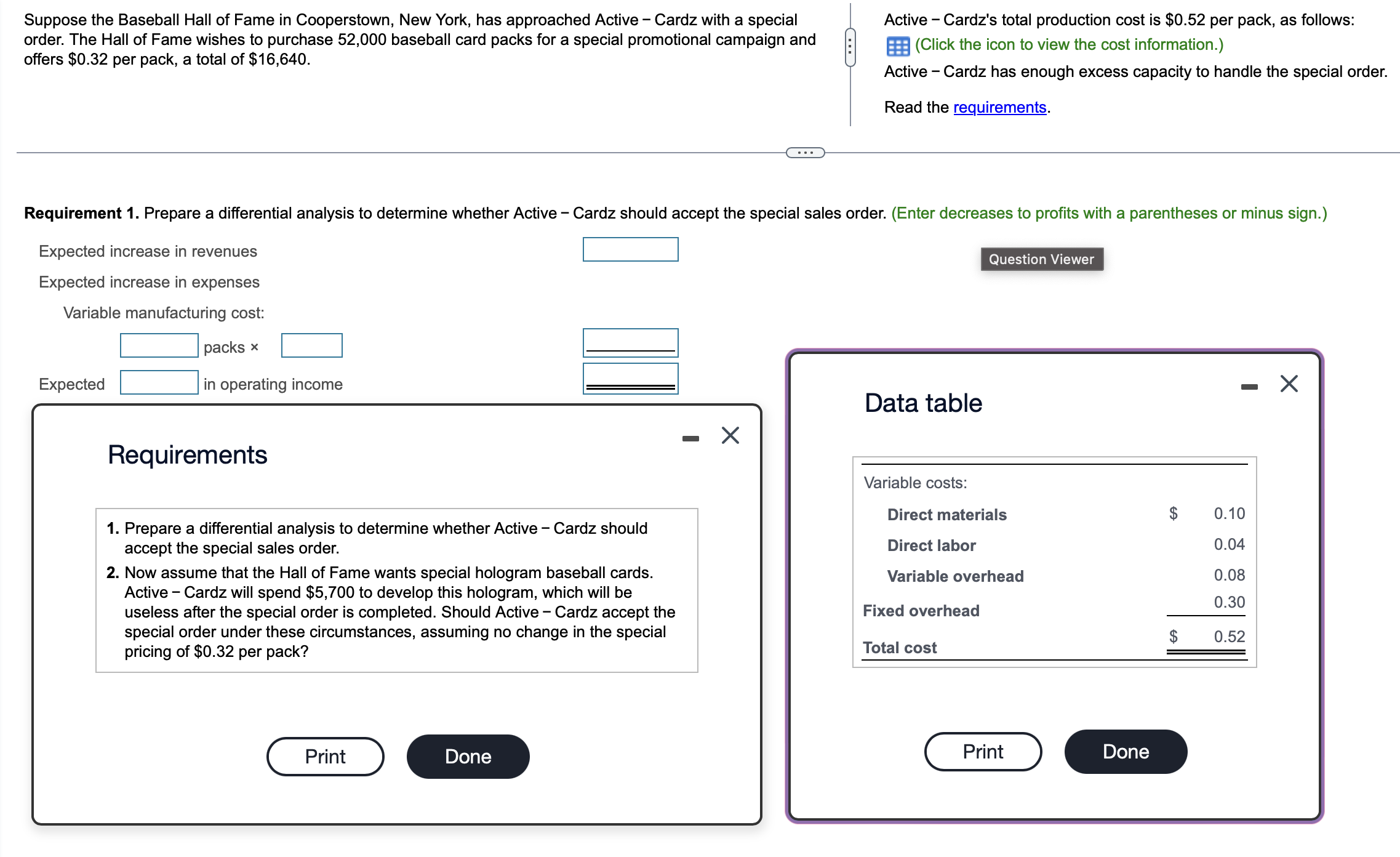  Requirement 1. Prepare a differential analysis to determine whether Active -