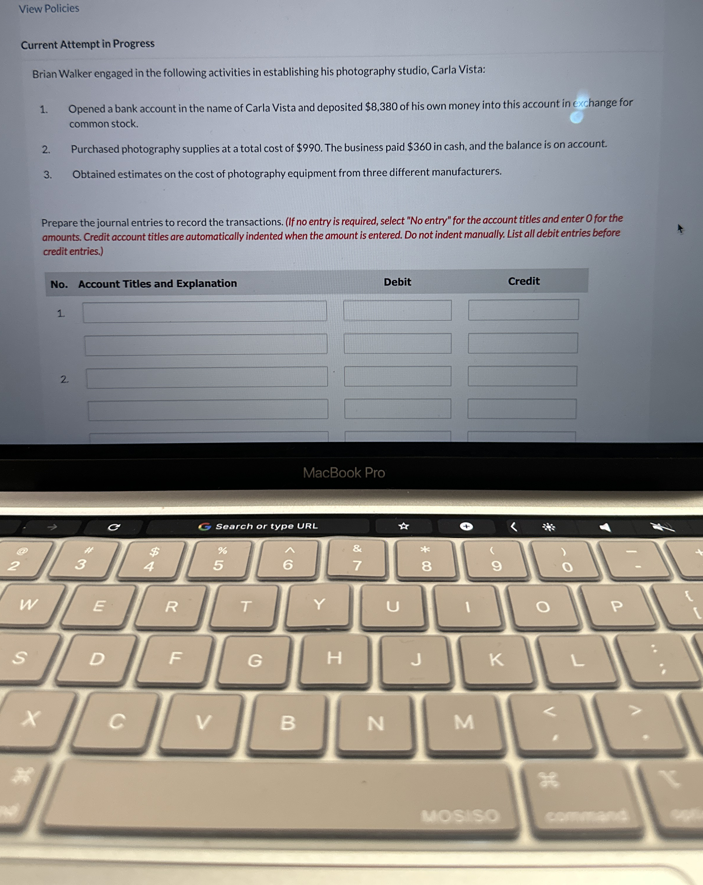  Current Attempt in Progress Brian Walker engaged in the following activities