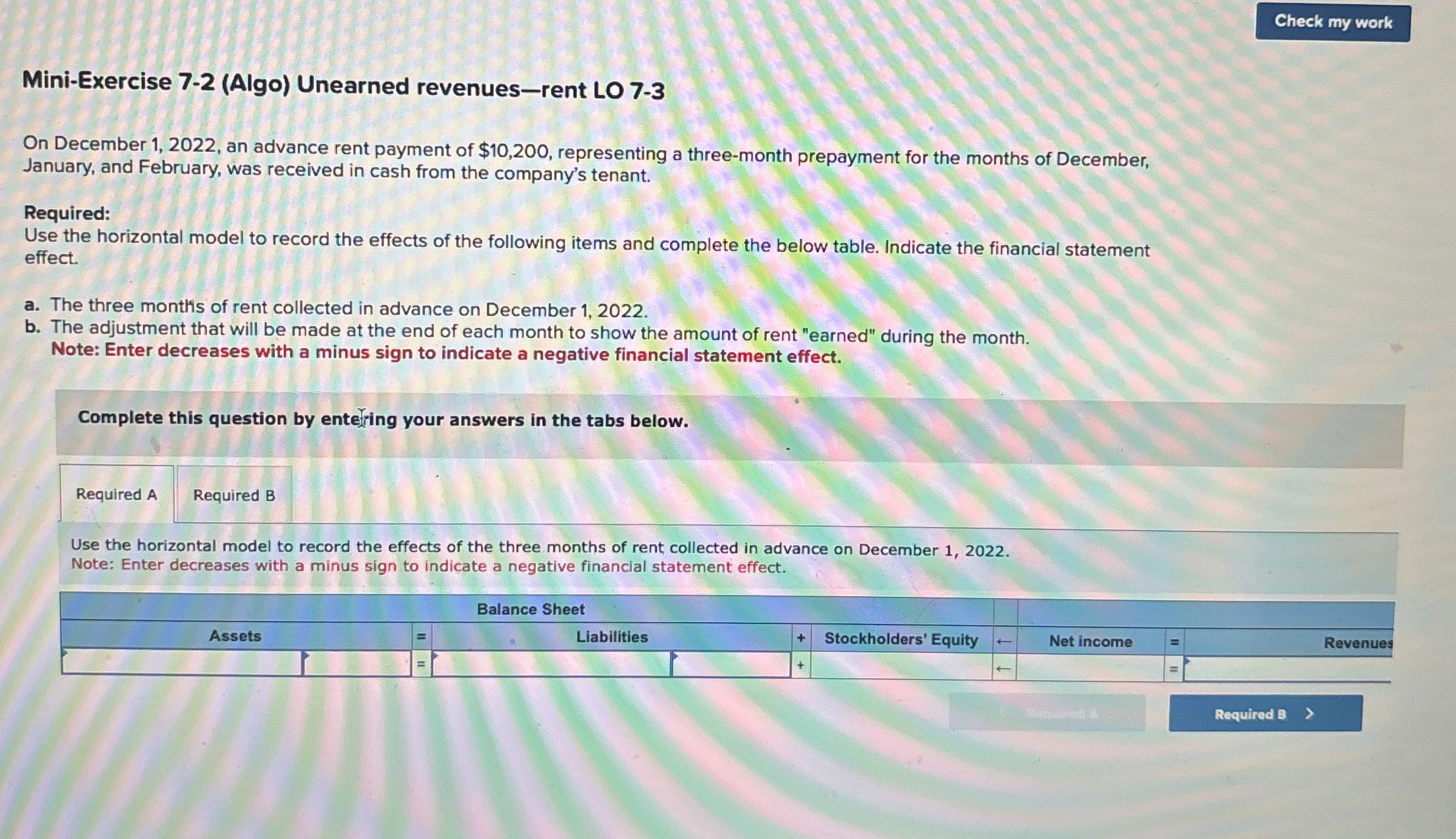  Mini-Exercise 7-2(Algo) Unearned revenues-rent LO 7-3 On December 1,2022, an advance