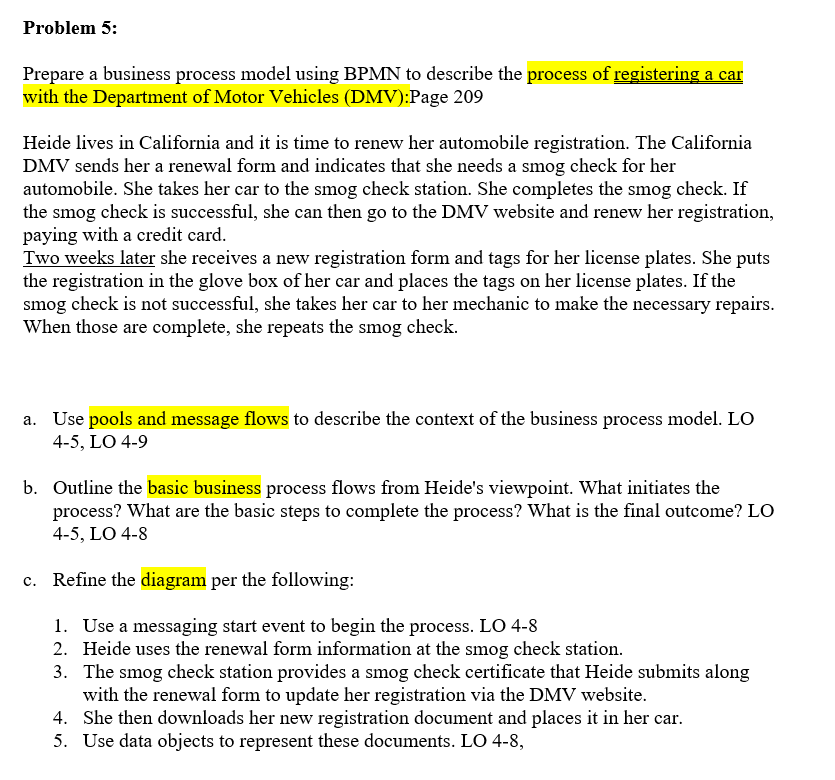  Problem 5: i need a actual BPMN please same as attahced