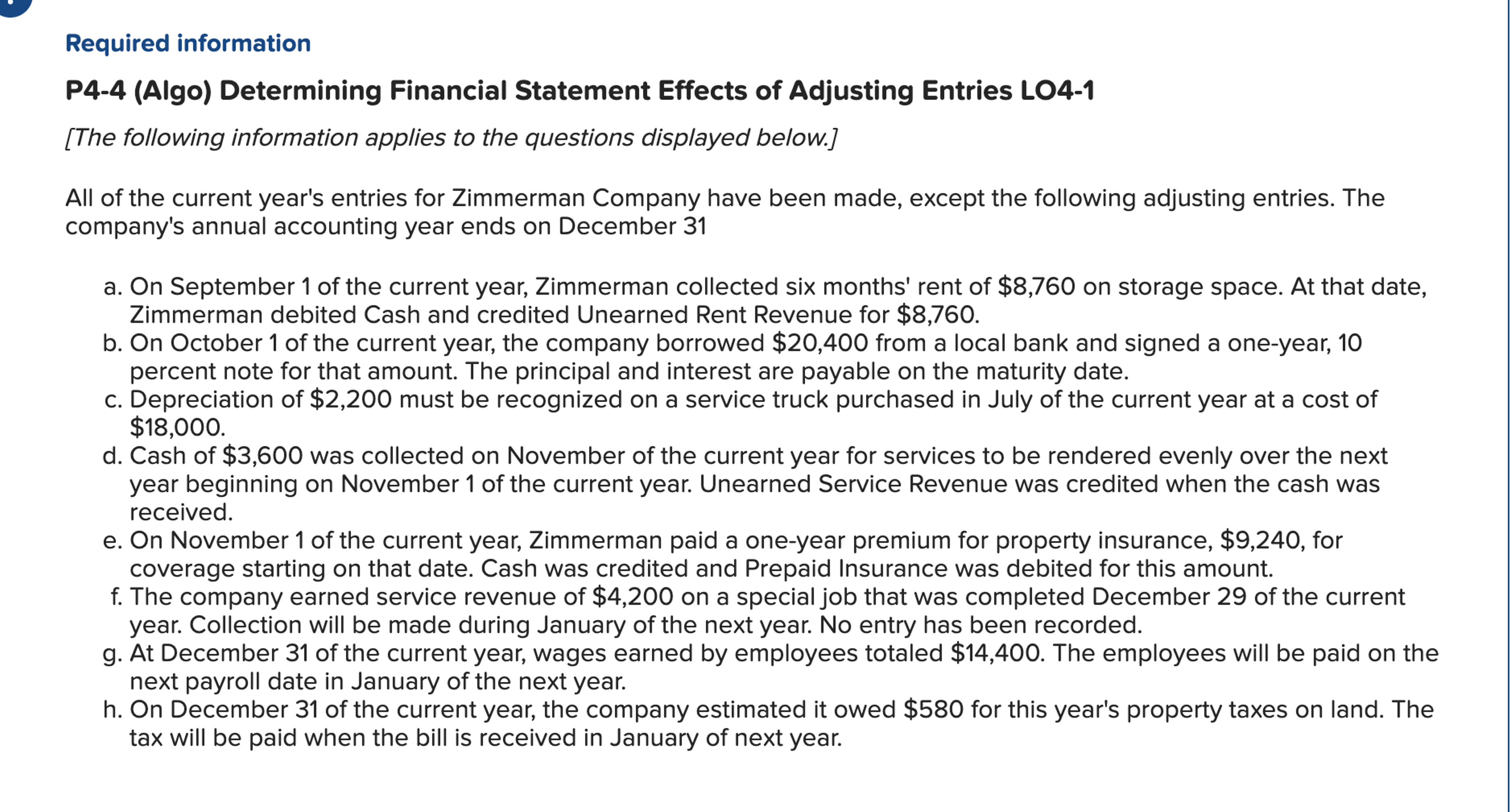  Required information P4-4(Algo) Determining Financial Statement Effects of Adjusting Entries LO4-1