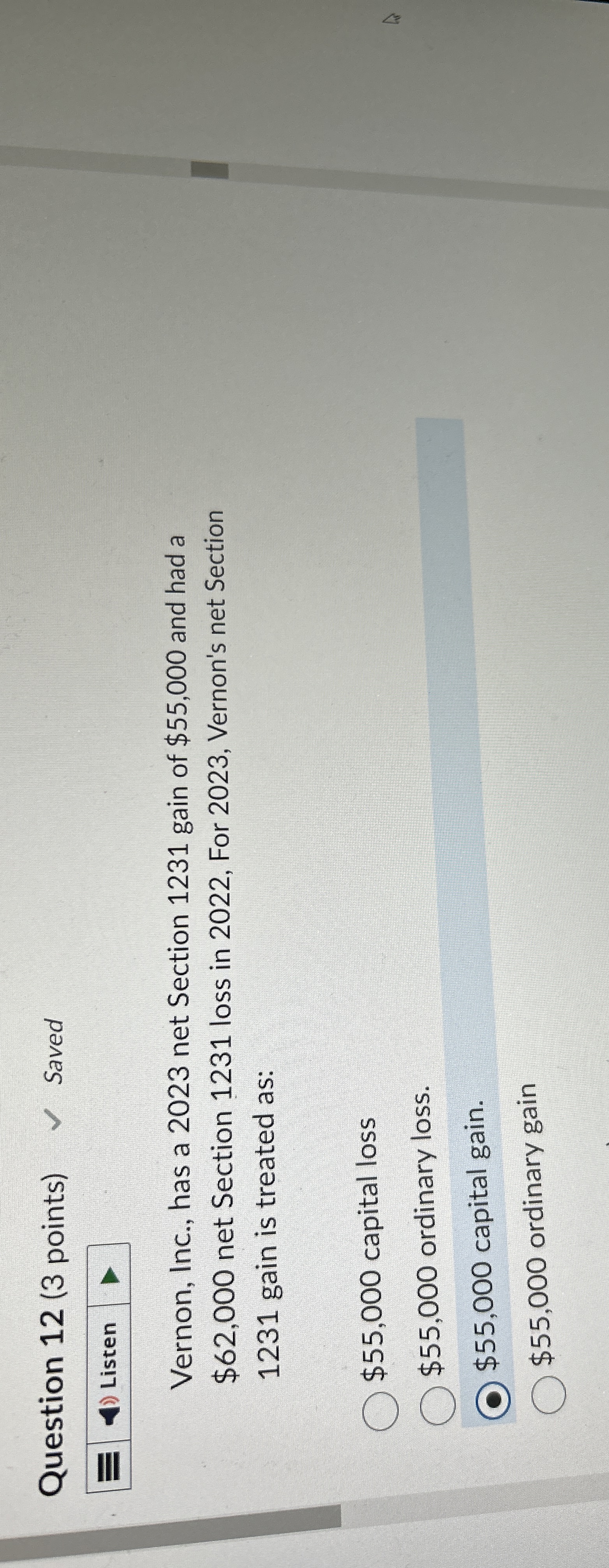  Question 12(3 points) Vernon, Inc., has a 2023 net Section 1231