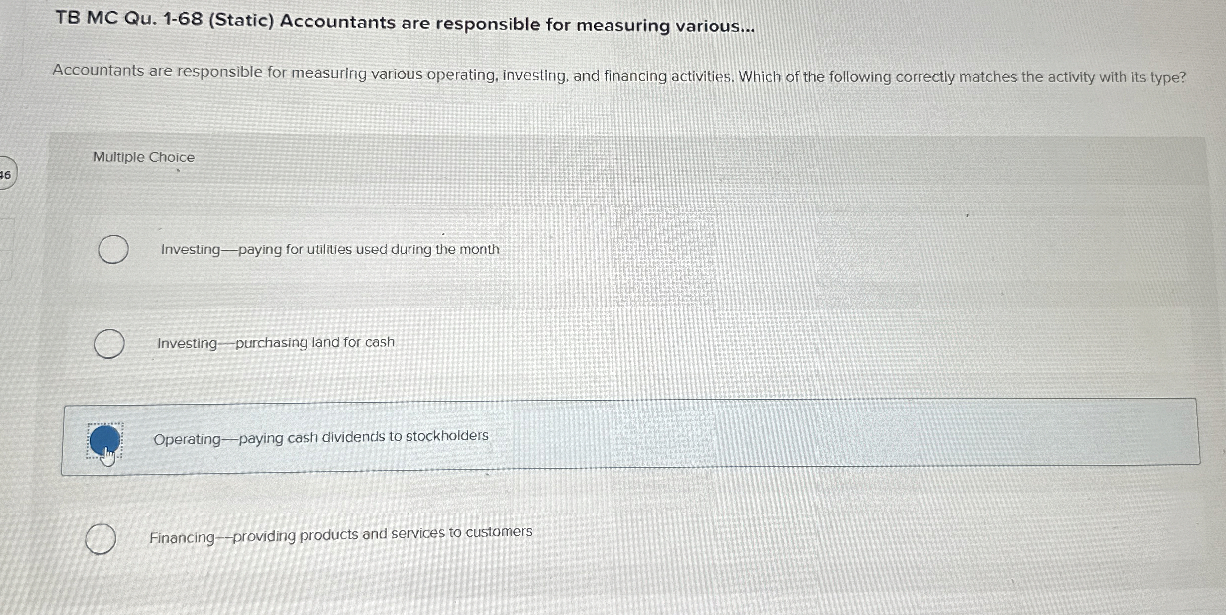  TB MC Qu.1-68(Static) Accountants are responsible for measuring various... Accountants are