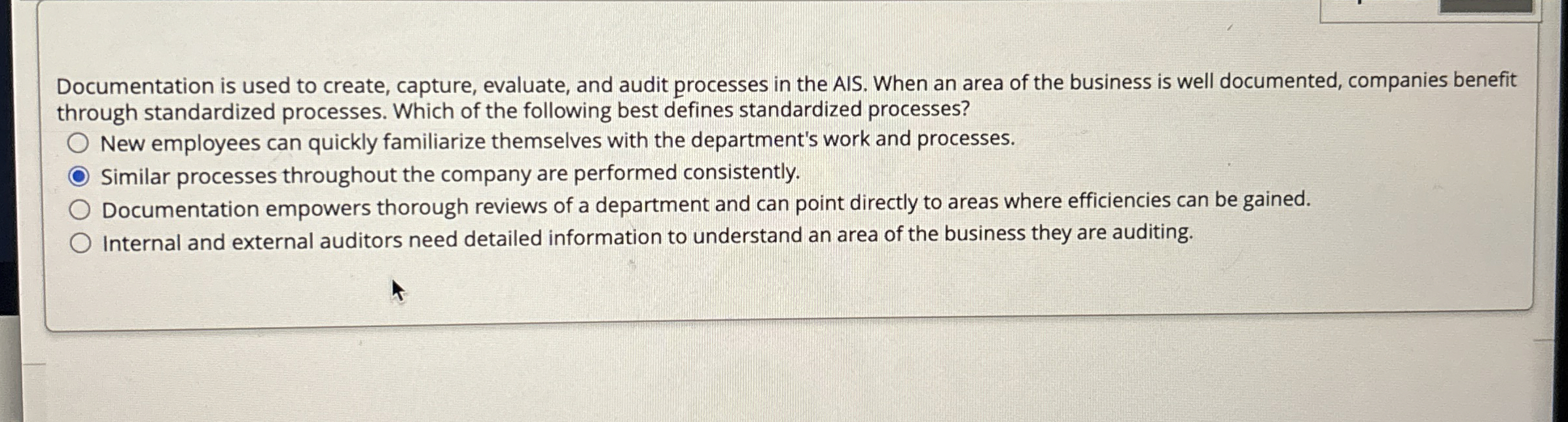  Documentation is used to create, capture, evaluate, and audit processes in