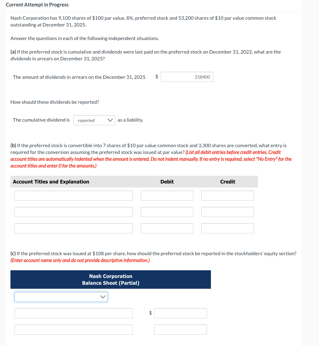 Current Attempt in Progress Nash Corporation has 9,100 shares of $100