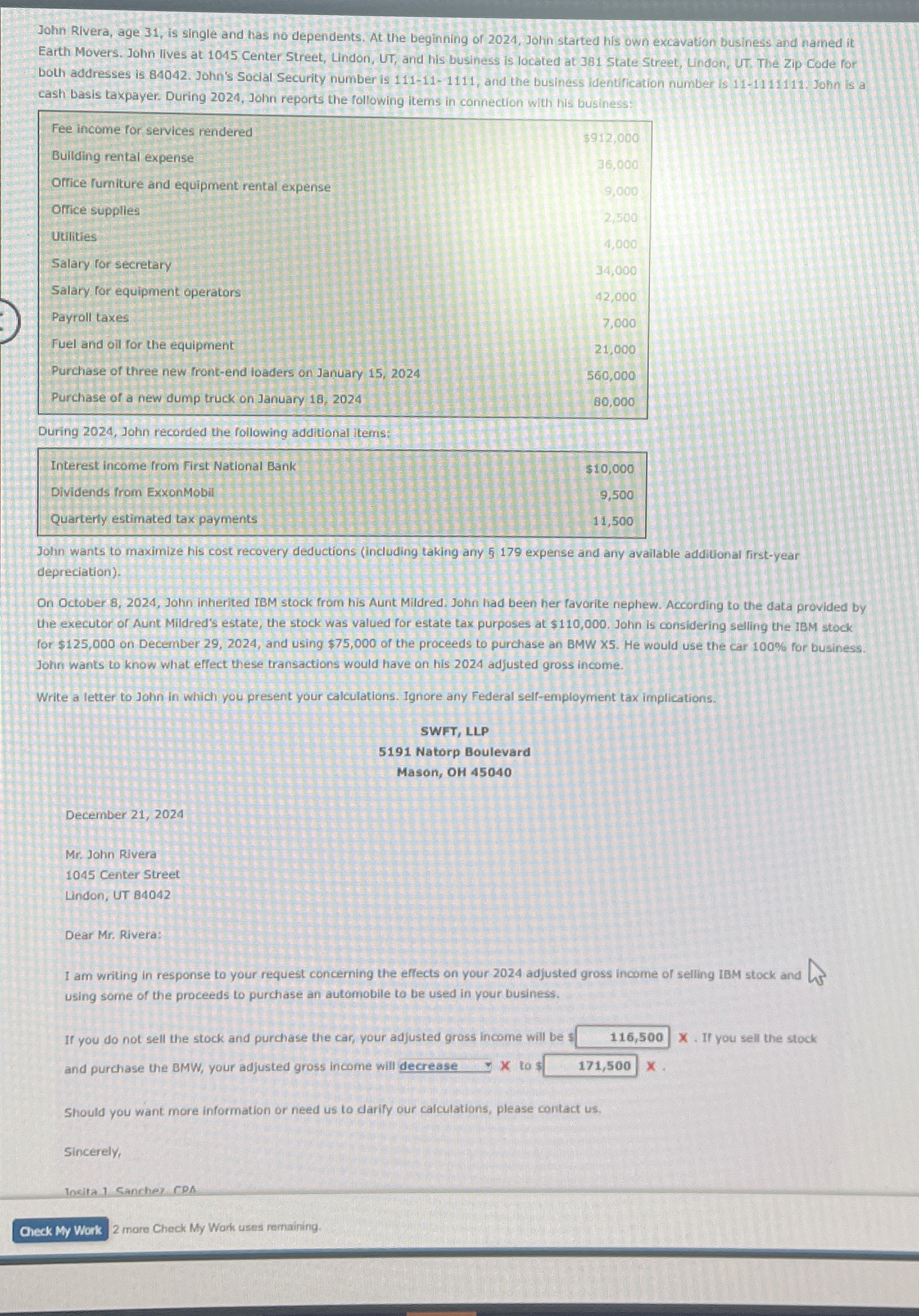  John Rivera, age 31, is single and has no dependents. At