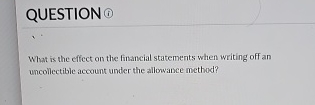  QUESTION (i) What is the effect on the financial statements when