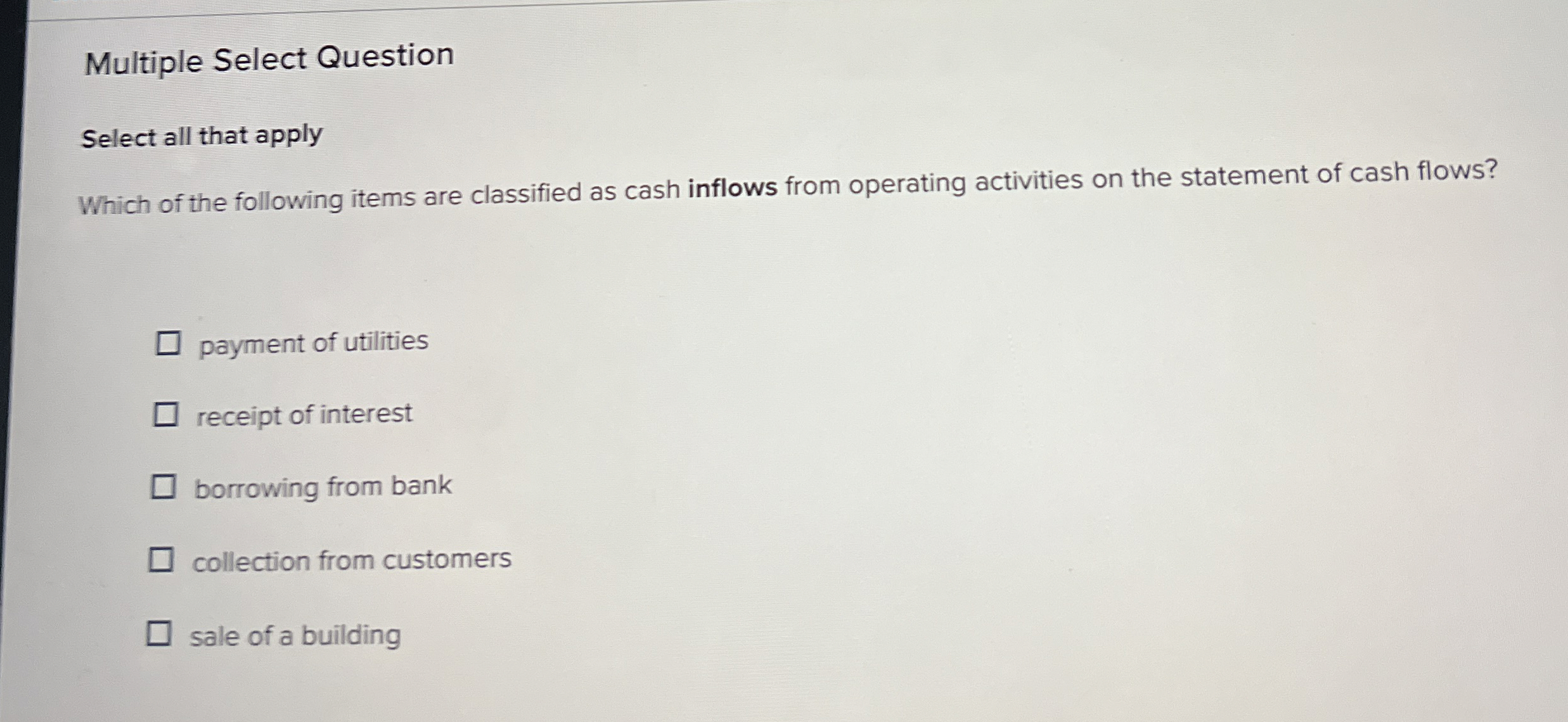  Multiple Select Question Select all that apply Which of the following