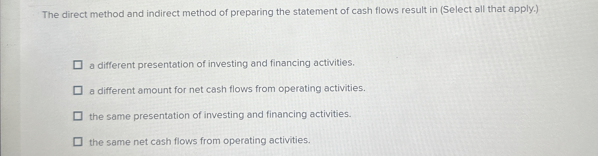  The direct method and indirect method of preparing the statement of