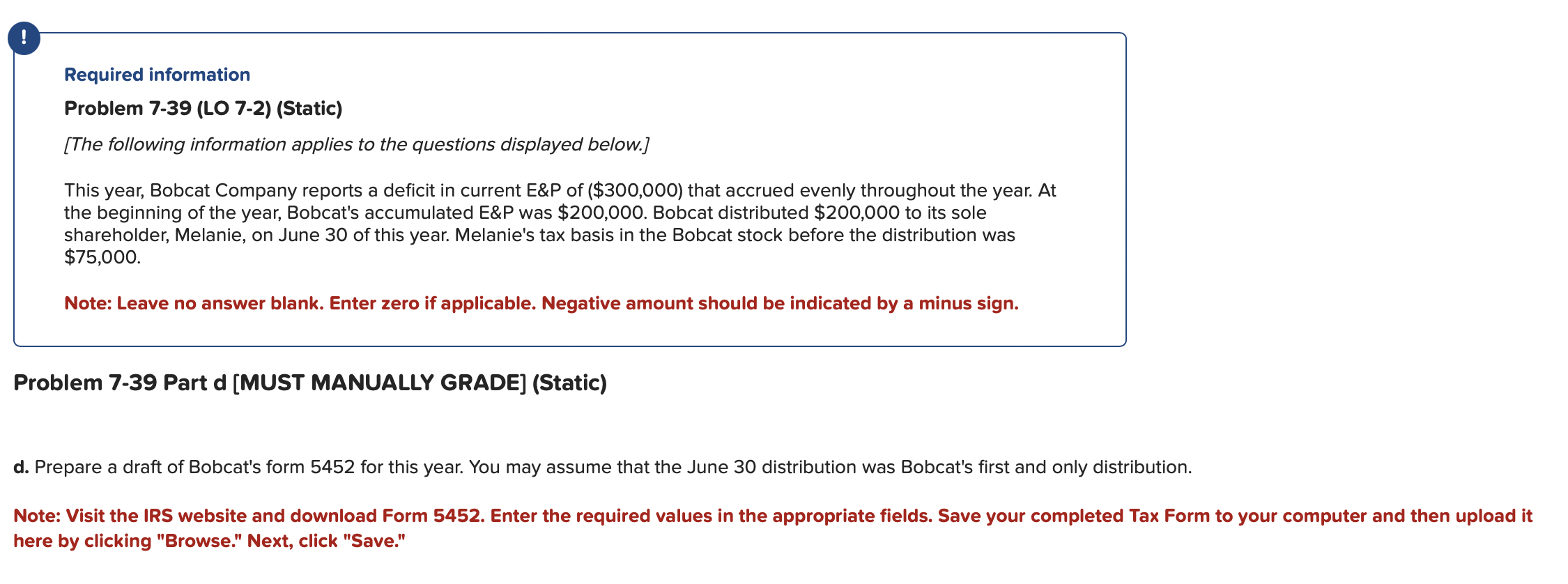  ! Required information Problem 7-39(LO 7-2)(Static) [The following information applies to