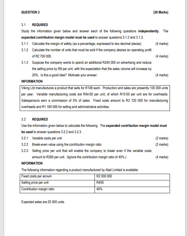  3.1 REQUIRED Study the information given below and answer each of