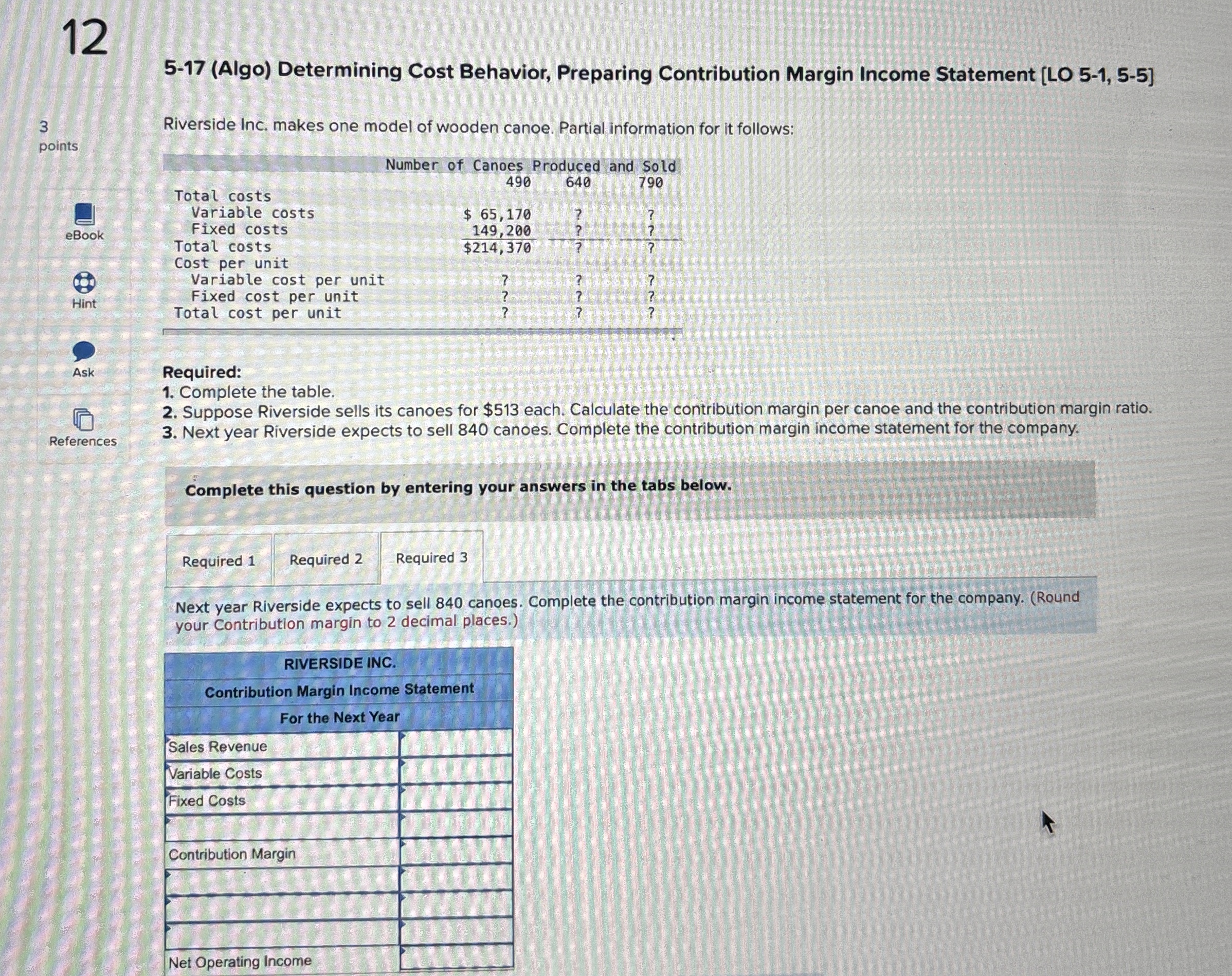  5-17(Algo) Determining Cost Behavior, Preparing Contribution Margin Income Statement [LO 5-1,5-5]