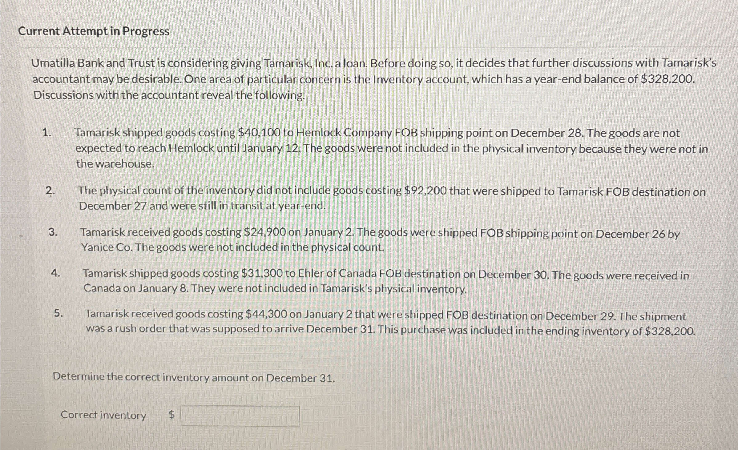  Current Attempt in Progress Umatilla Bank and Trust is considering giving