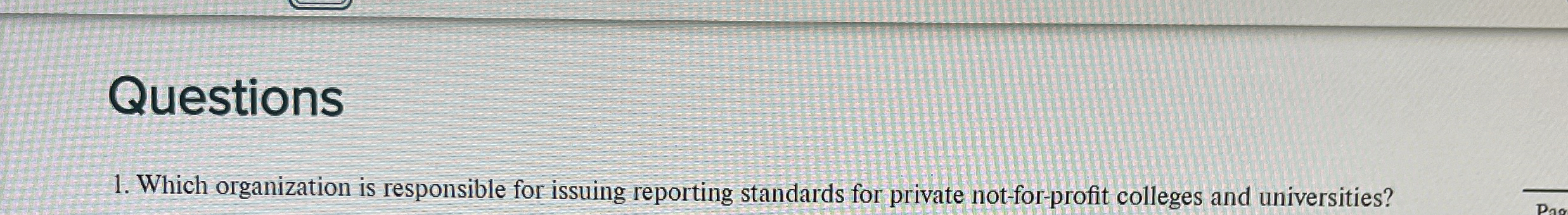  Questions Which organization is responsible for issuing reporting standards for private