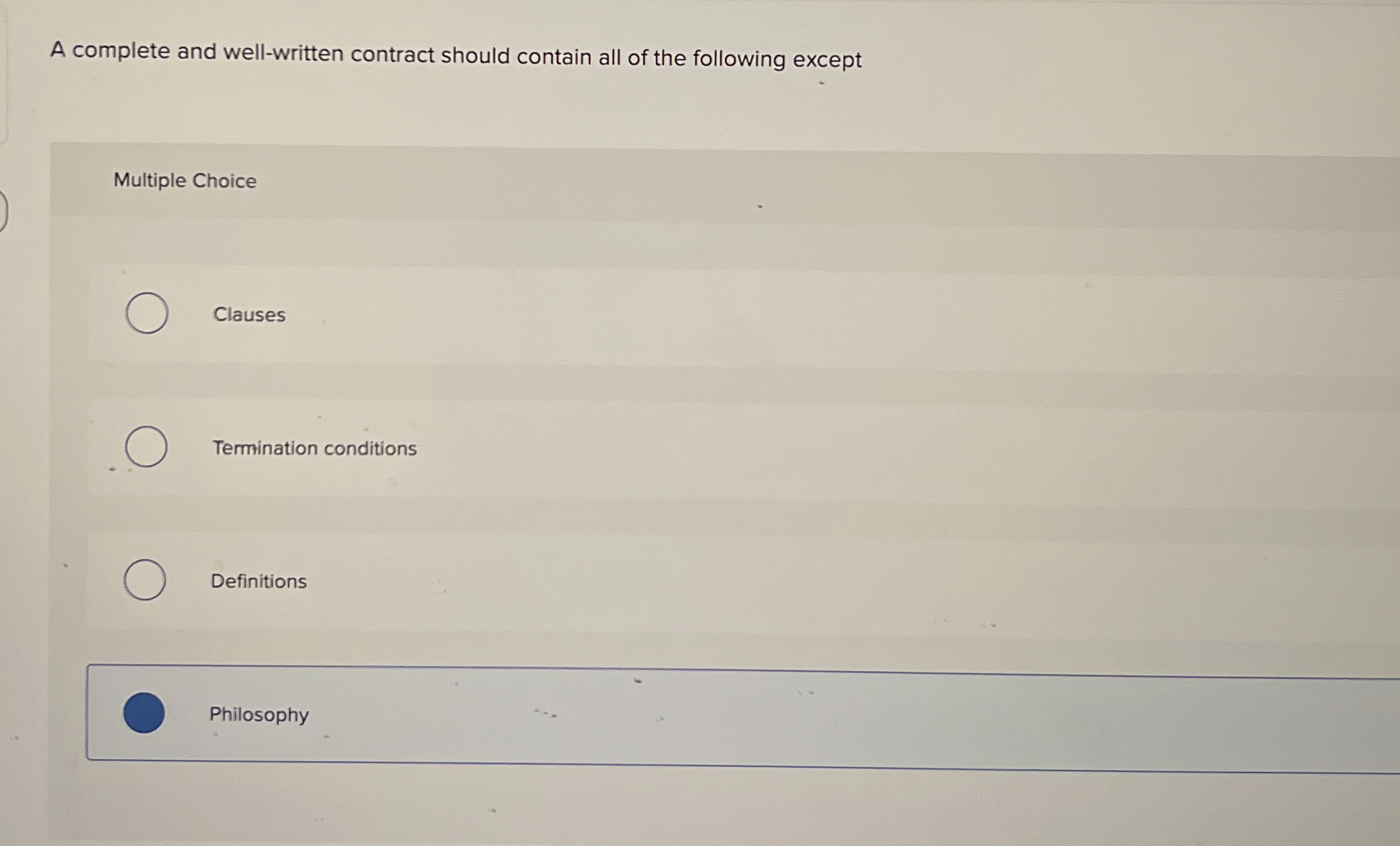  A complete and well-written contract should contain all of the following