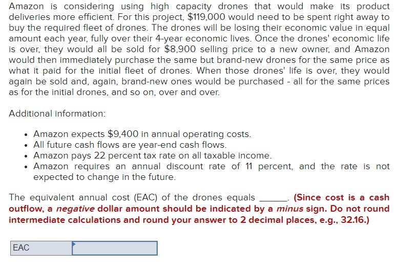  Amazon is considering using high capacity drones that would make its