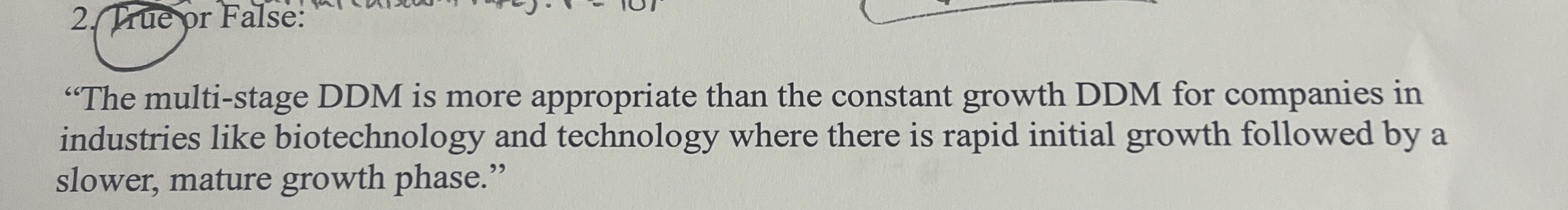  "The multi-stage DDM is more appropriate than the constant growth DDM