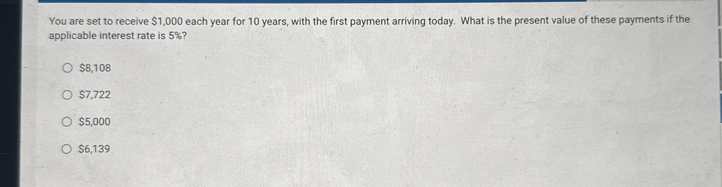  You are set to receive $1,000 each year for 10 years,