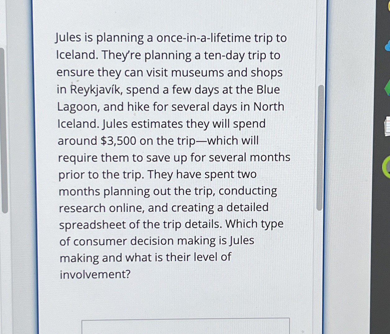  Jules is planning a once-in-a-lifetime trip to Iceland. They're planning a