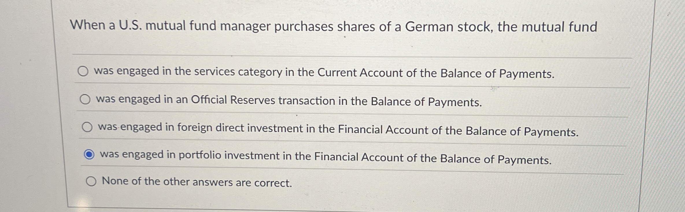  When a U.S. mutual fund manager purchases shares of a German