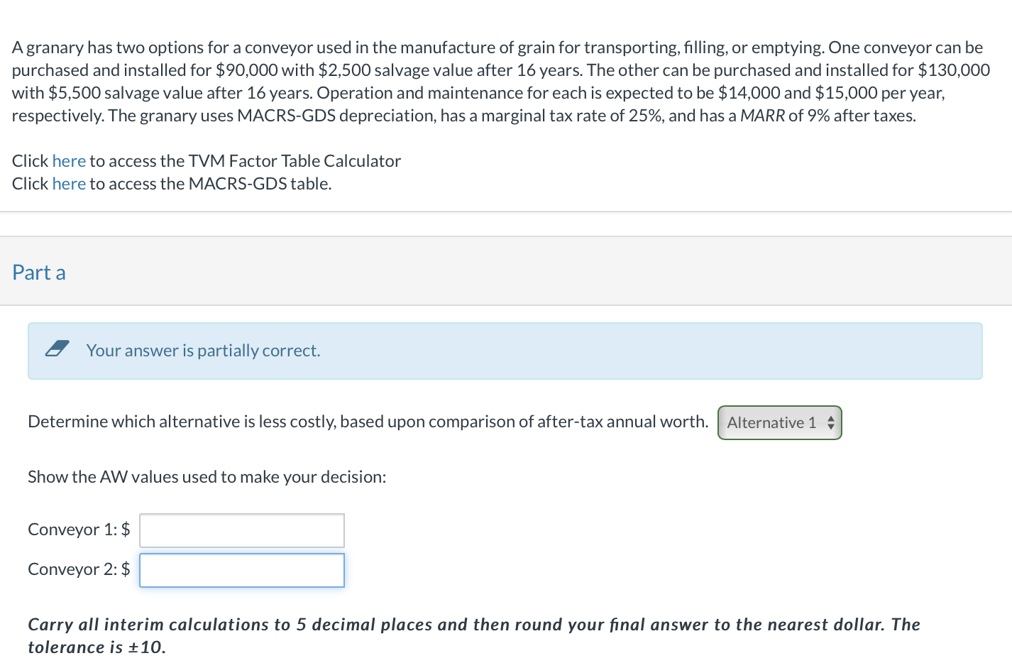 [Solved] A granary has two options for a conveyor SolutionInn