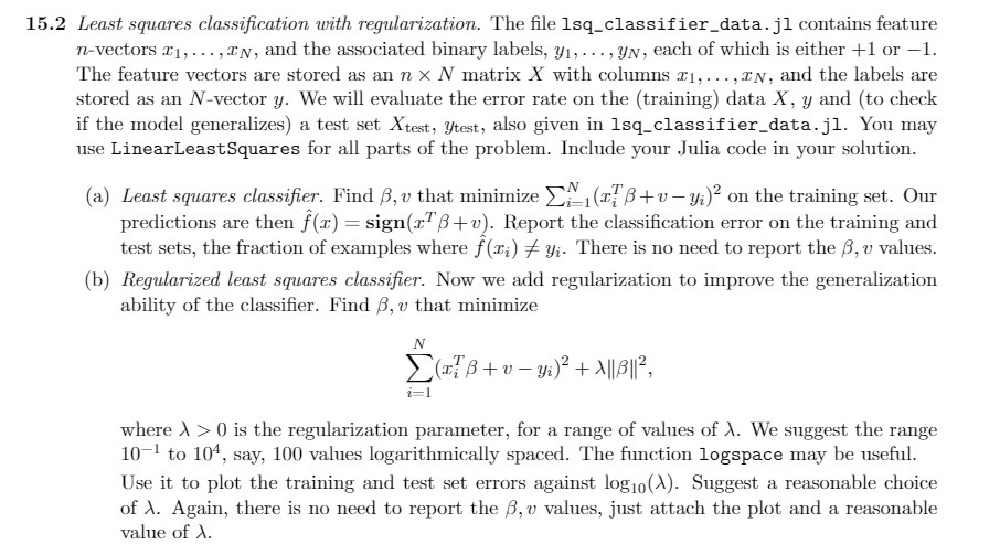  15.2 Least squares classification with regularization. The file Isq_classifier_data. jl contains