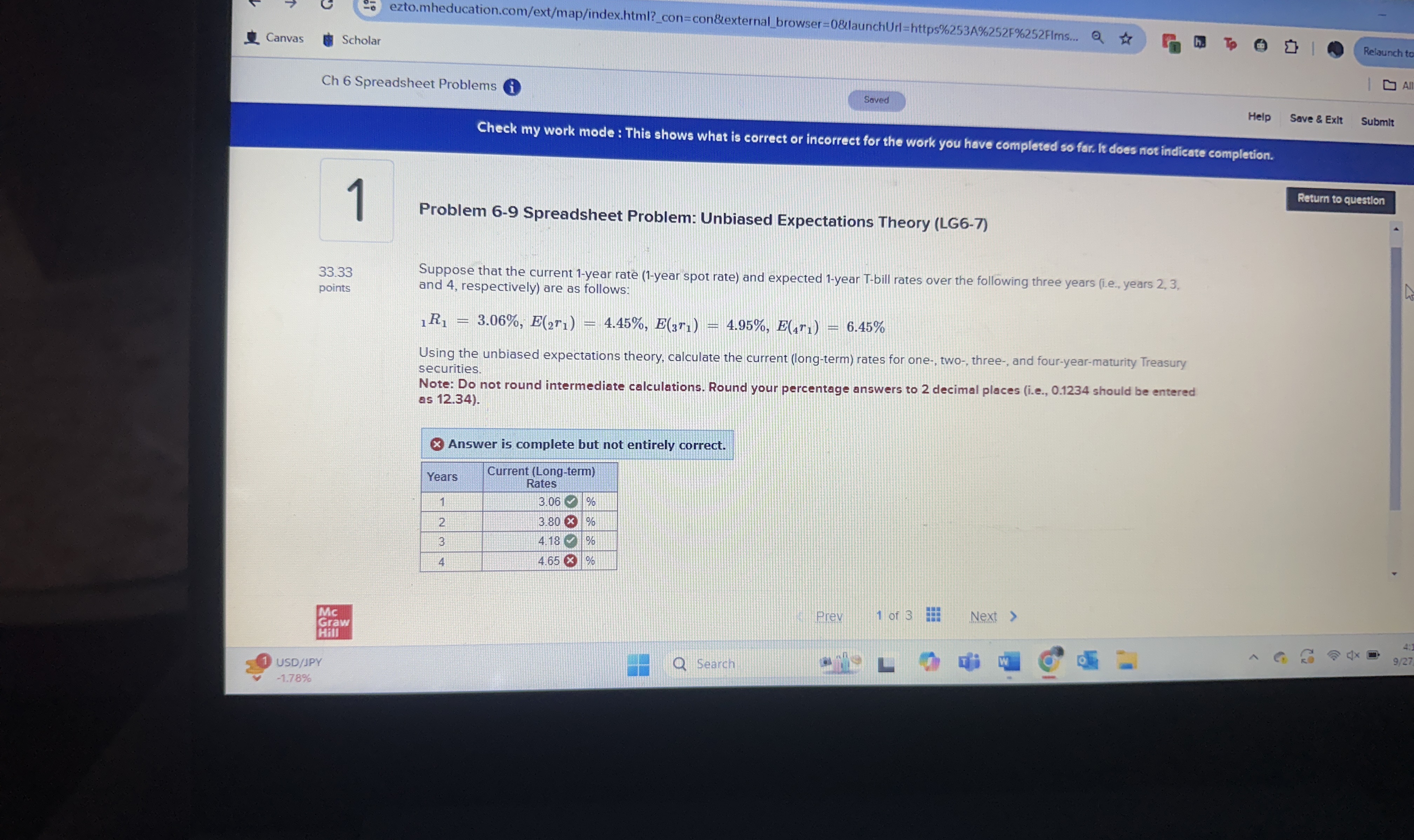  Problem 6-9 Spreadsheet Problem: Unbiased Expectations Theory (LG6-7) Suppose that the