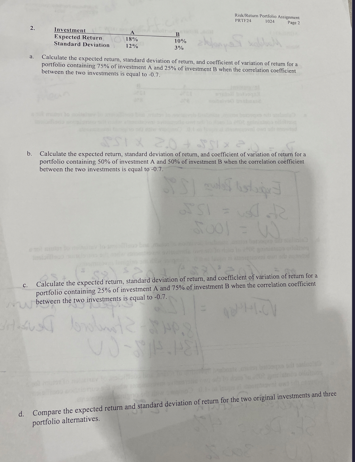  a. Calculate the expected return, standard deviation of return, and coefficient