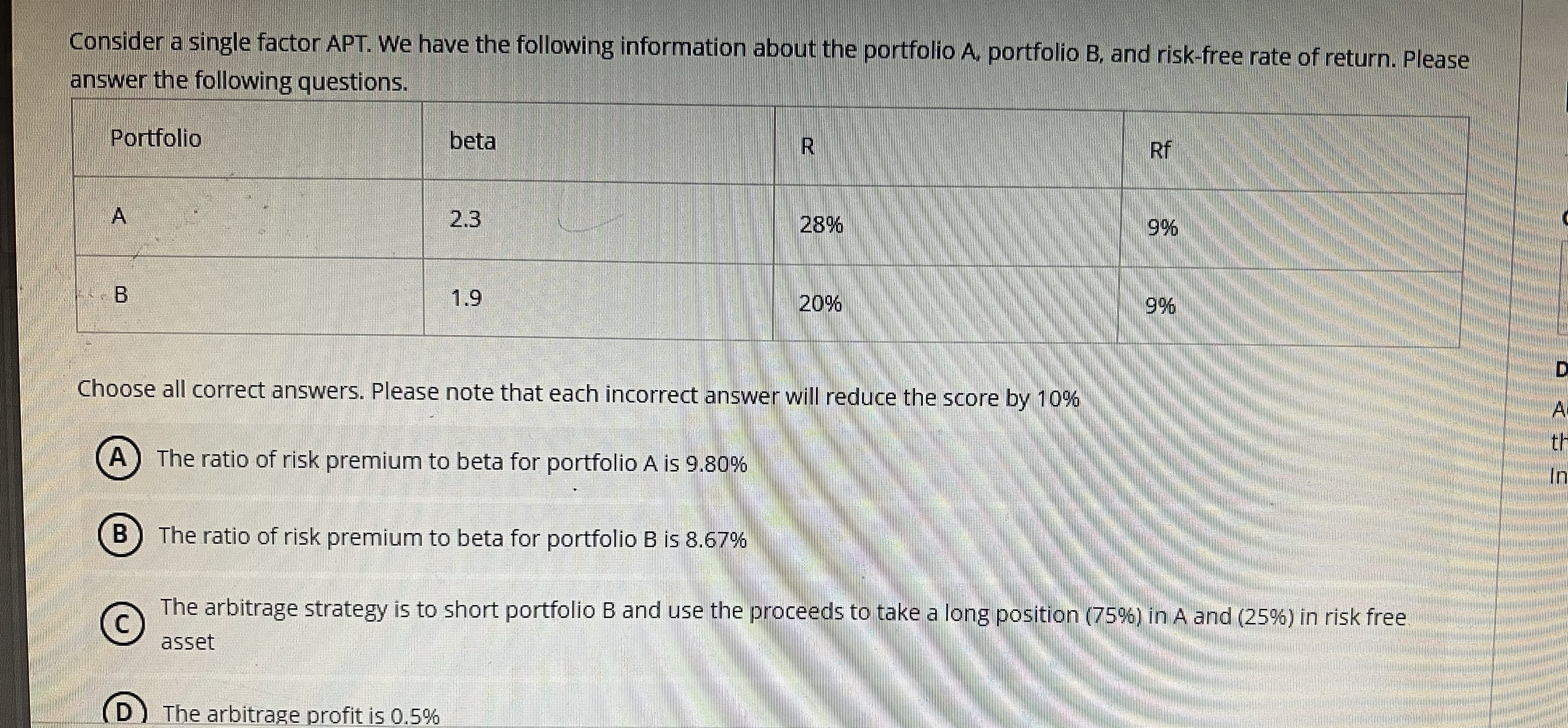 Consider a single factor APT. We have the following information about
