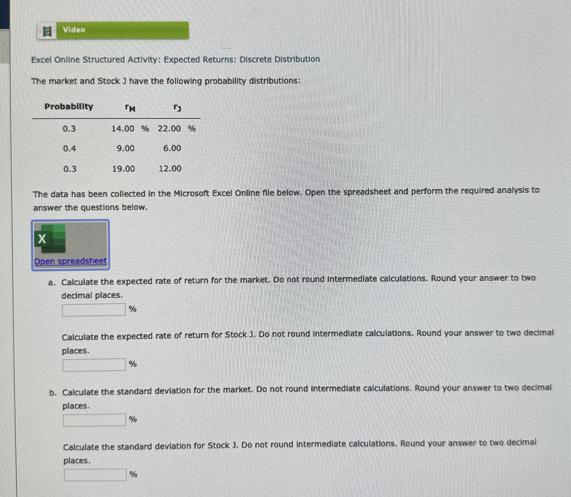  How to solve Excel Online Structured Activity: Expected Returns: Discrete Distribution