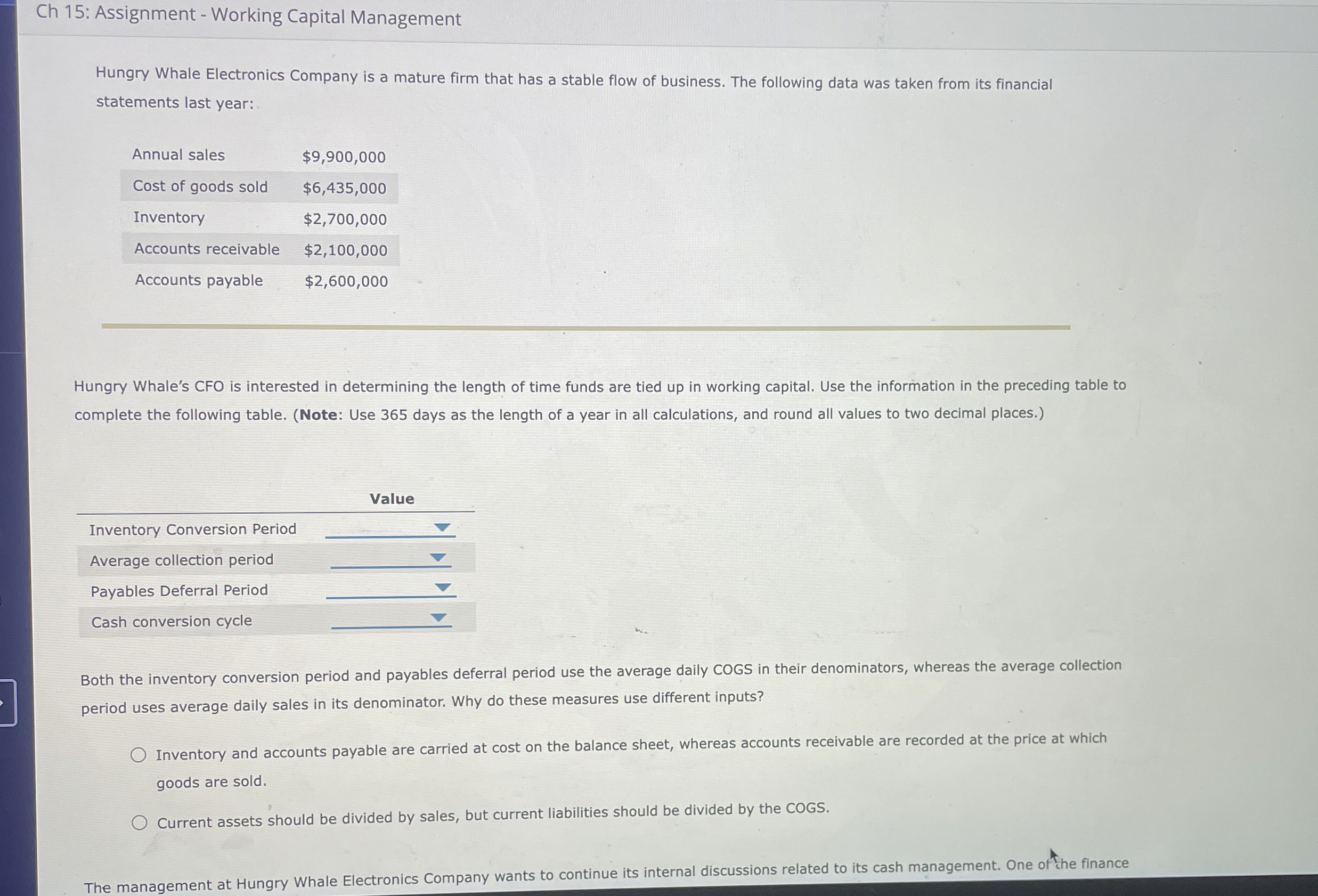  Ch 15: Assignment - Working Capital Management Hungry Whale Electronics Company