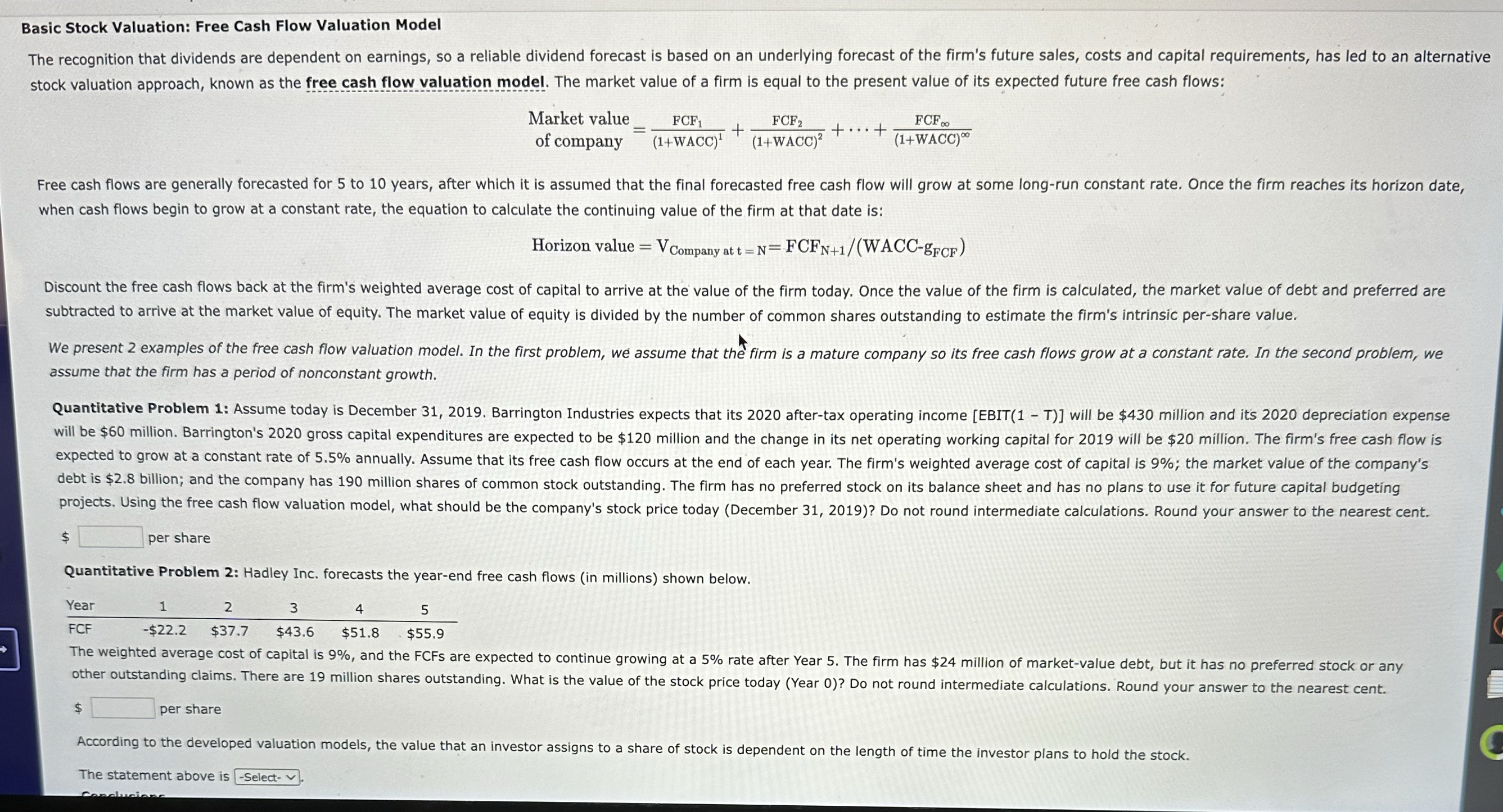  Basic Stock Valuation: Free Cash Flow Valuation Model The recognition that