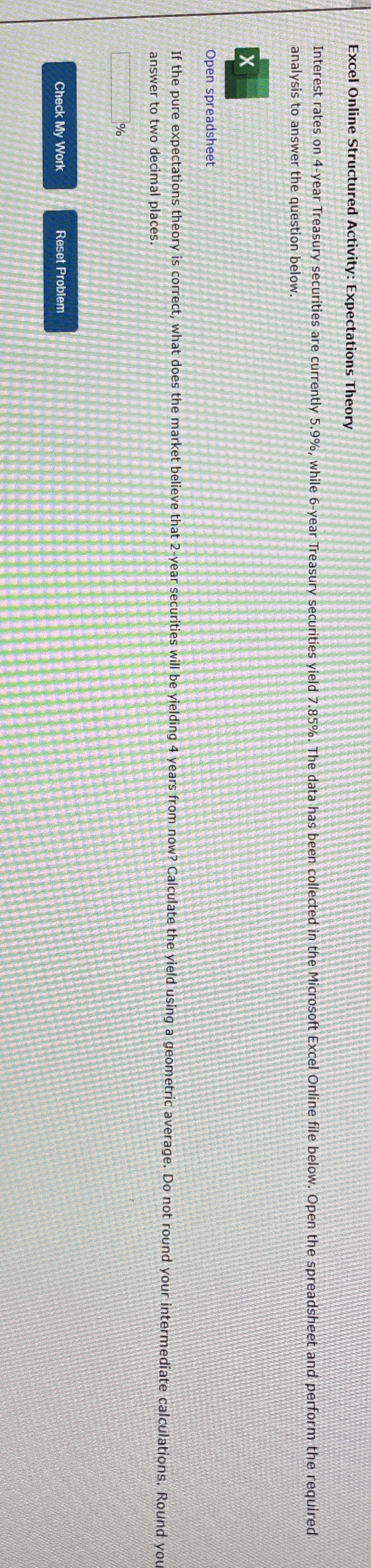  Excel Online Structured Activity: Expectations Theory analysis to answer the question