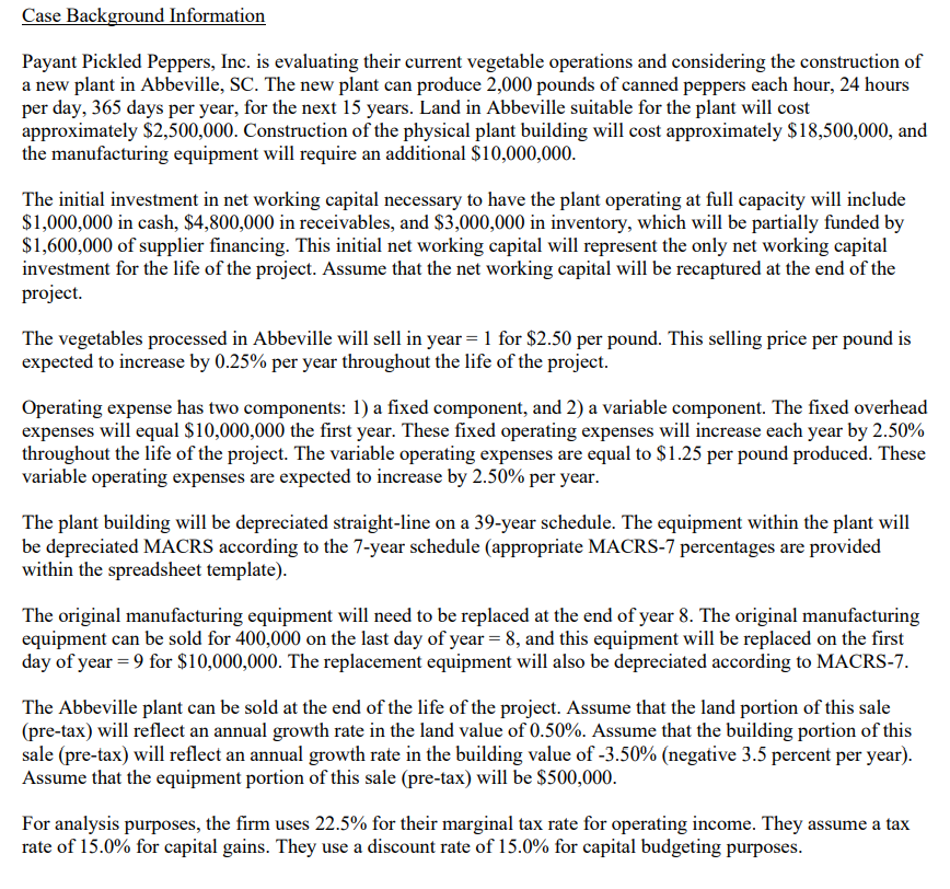  Case Background Information Payant Pickled Peppers, Inc. is evaluating their current