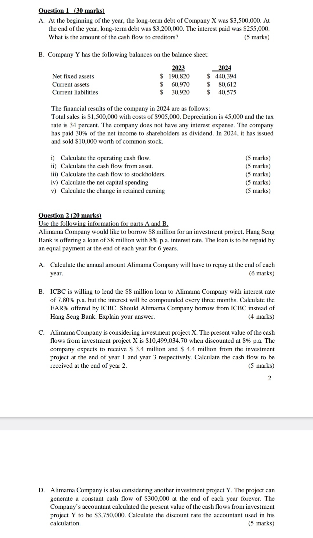  Question 1(30 marks) A. At the beginning of the year, the