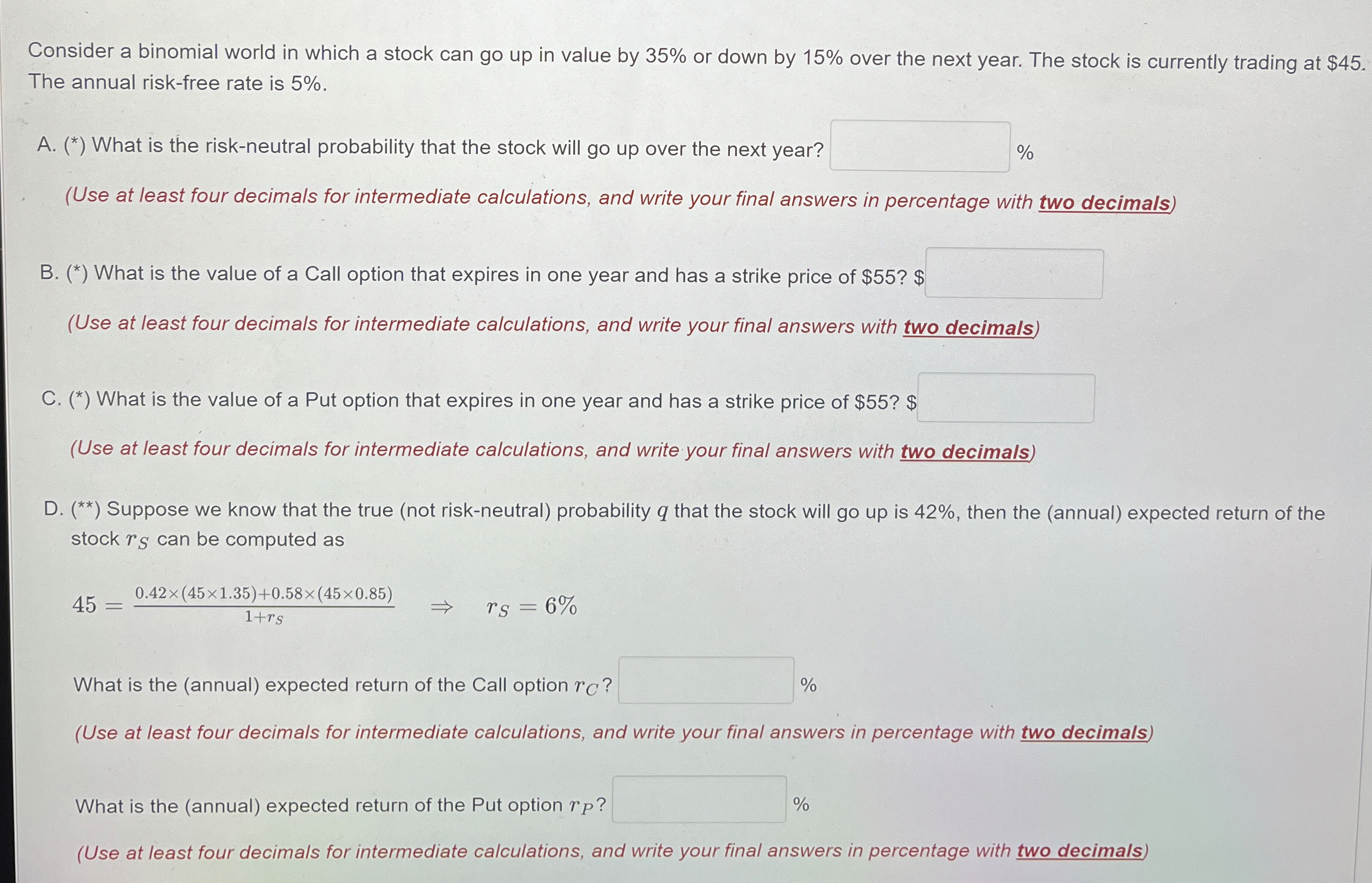  Consider a binomial world in which a stock can go up