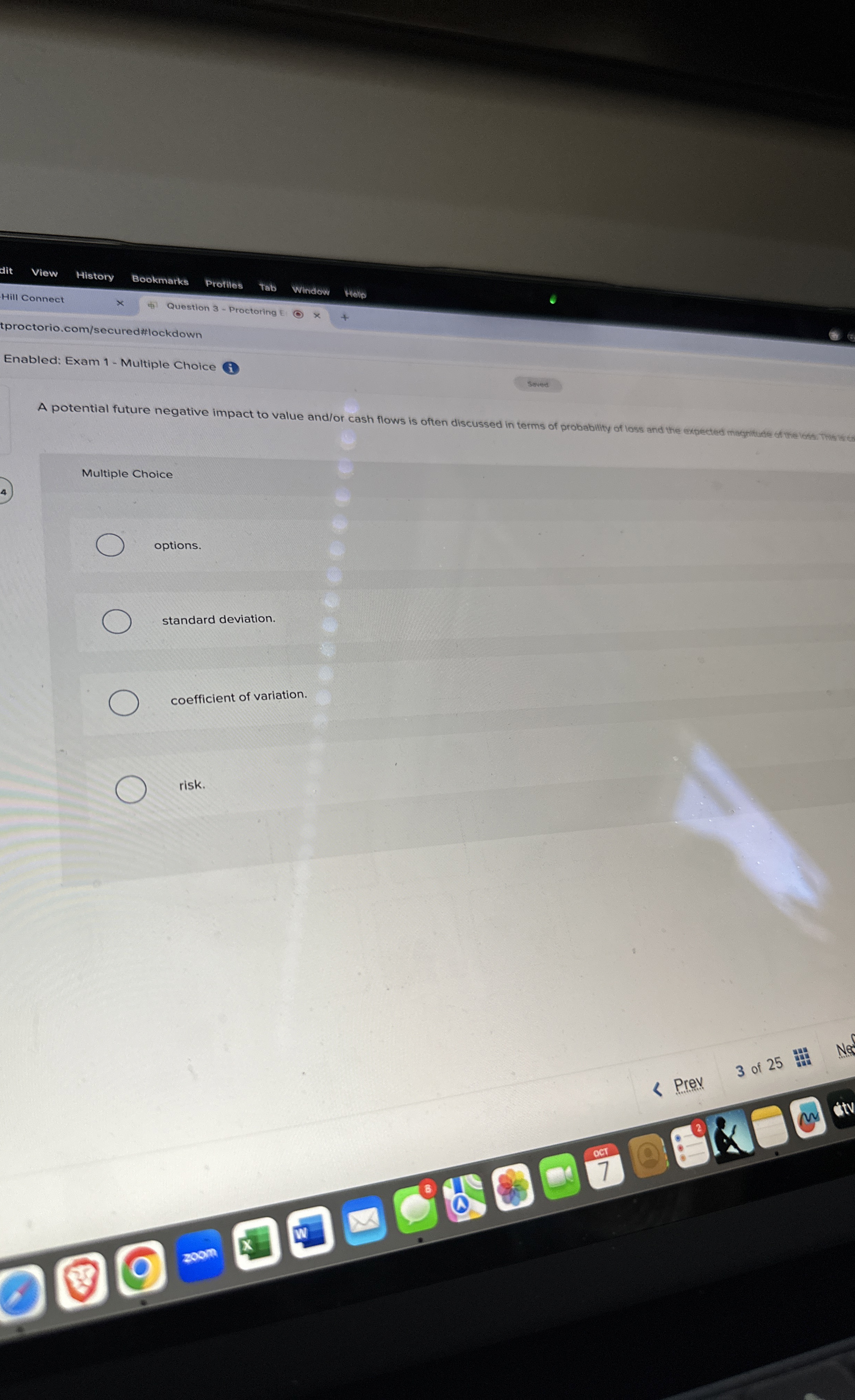  A potential future negative impact to value and/or cash flows is