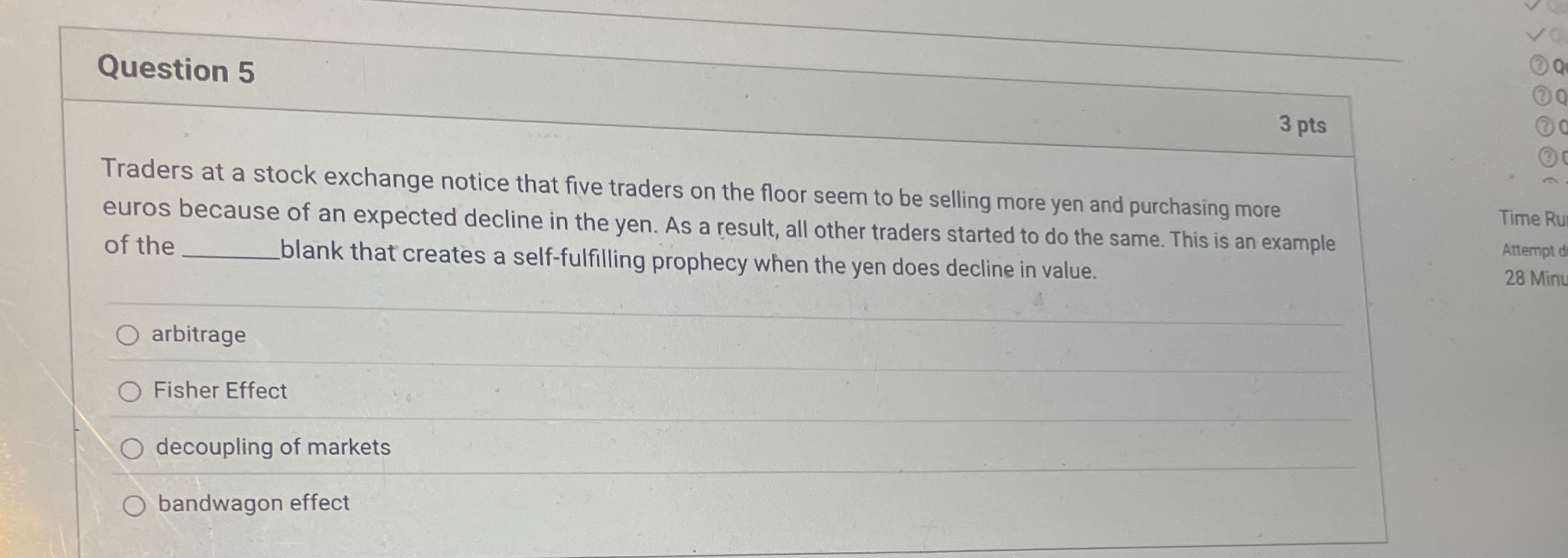  Question 5 Traders at a stock exchange notice that five traders