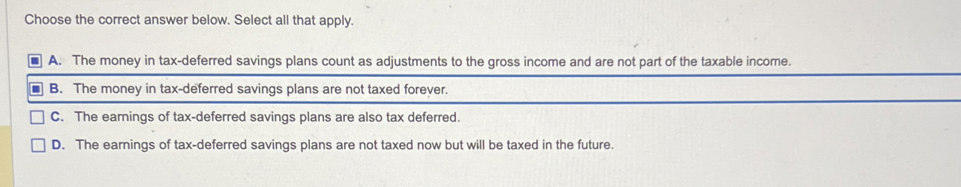  Choose the correct answer below. Select all that apply. A. The