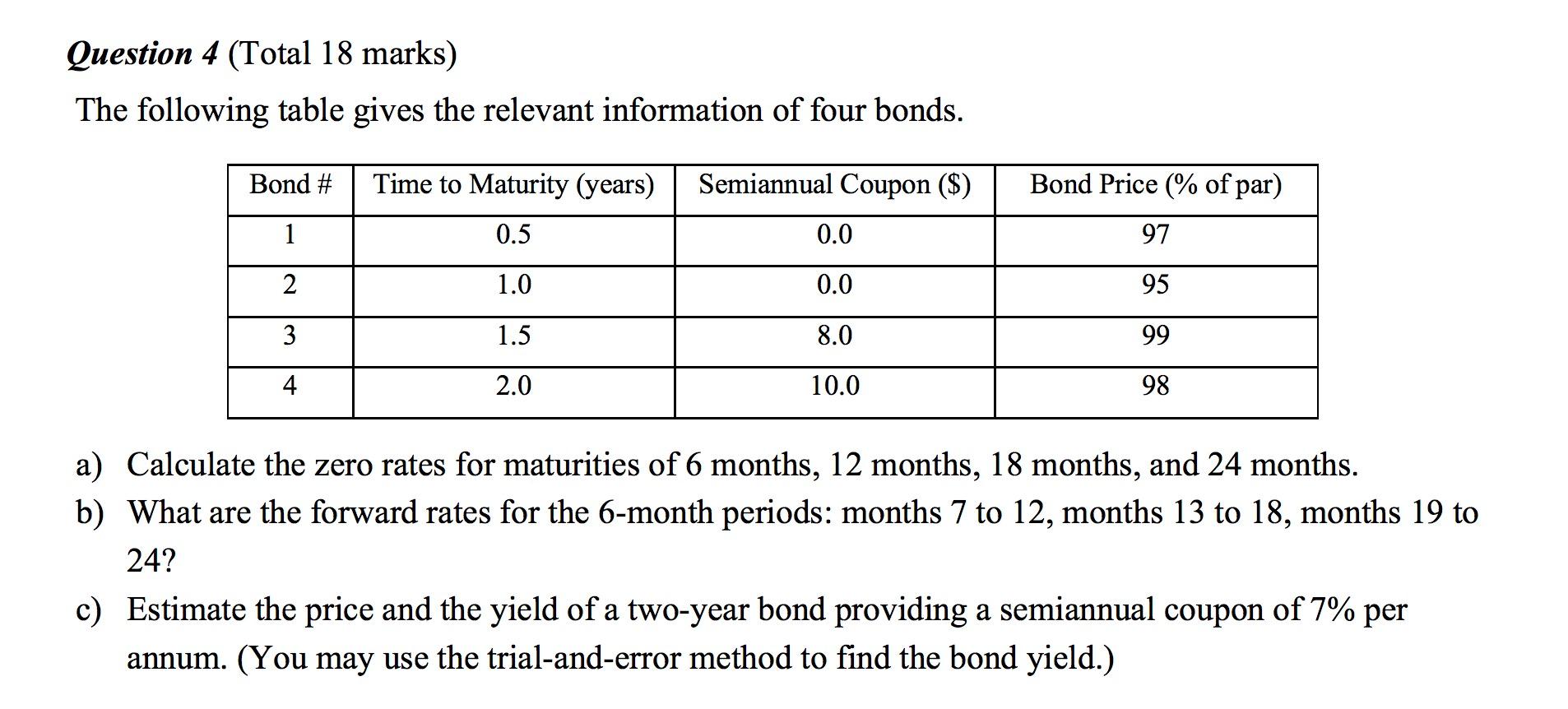  how to solve this problem Question 4(Total 18 marks) The following
