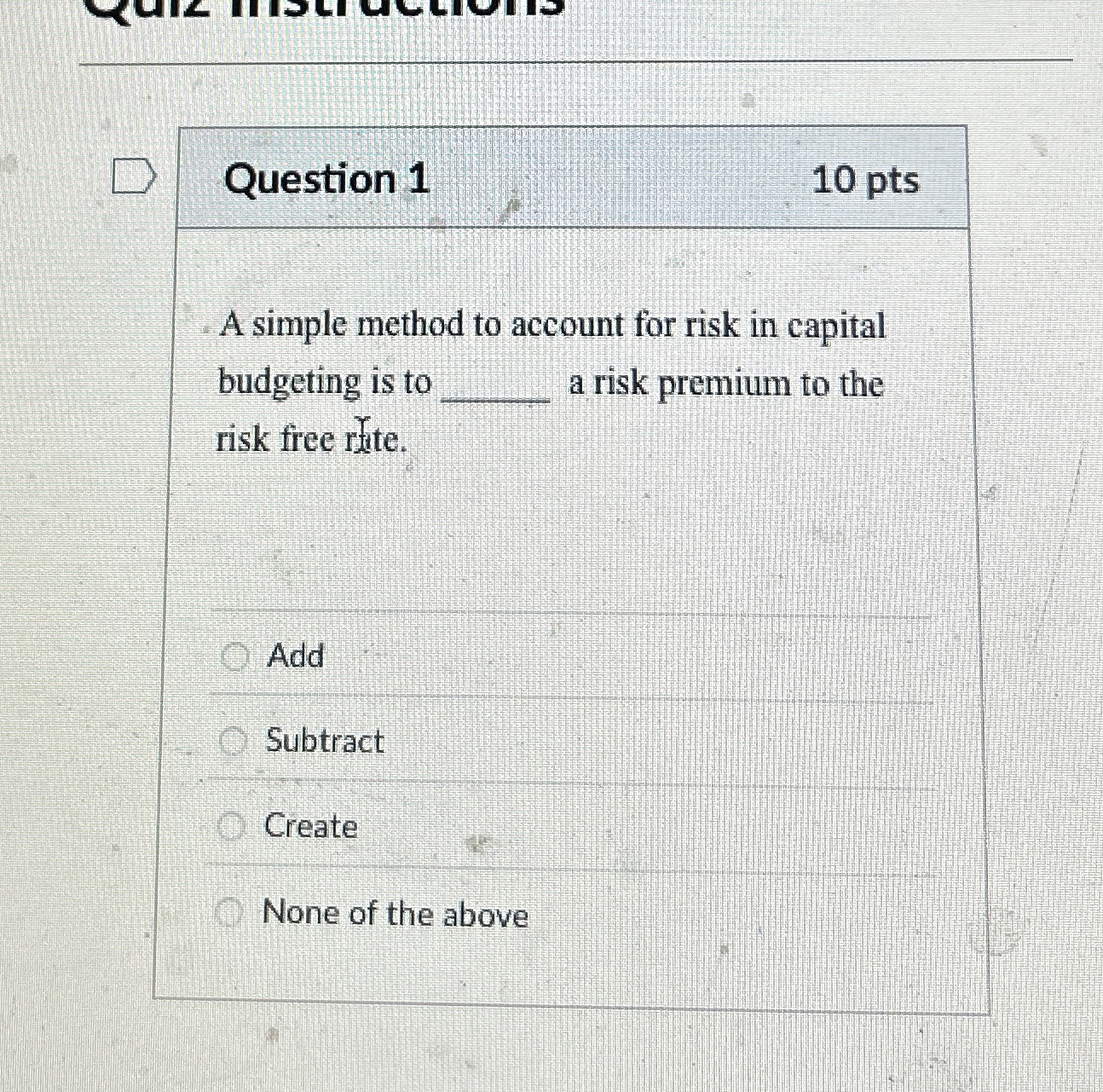  Question 1 A simple method to account for risk in capital