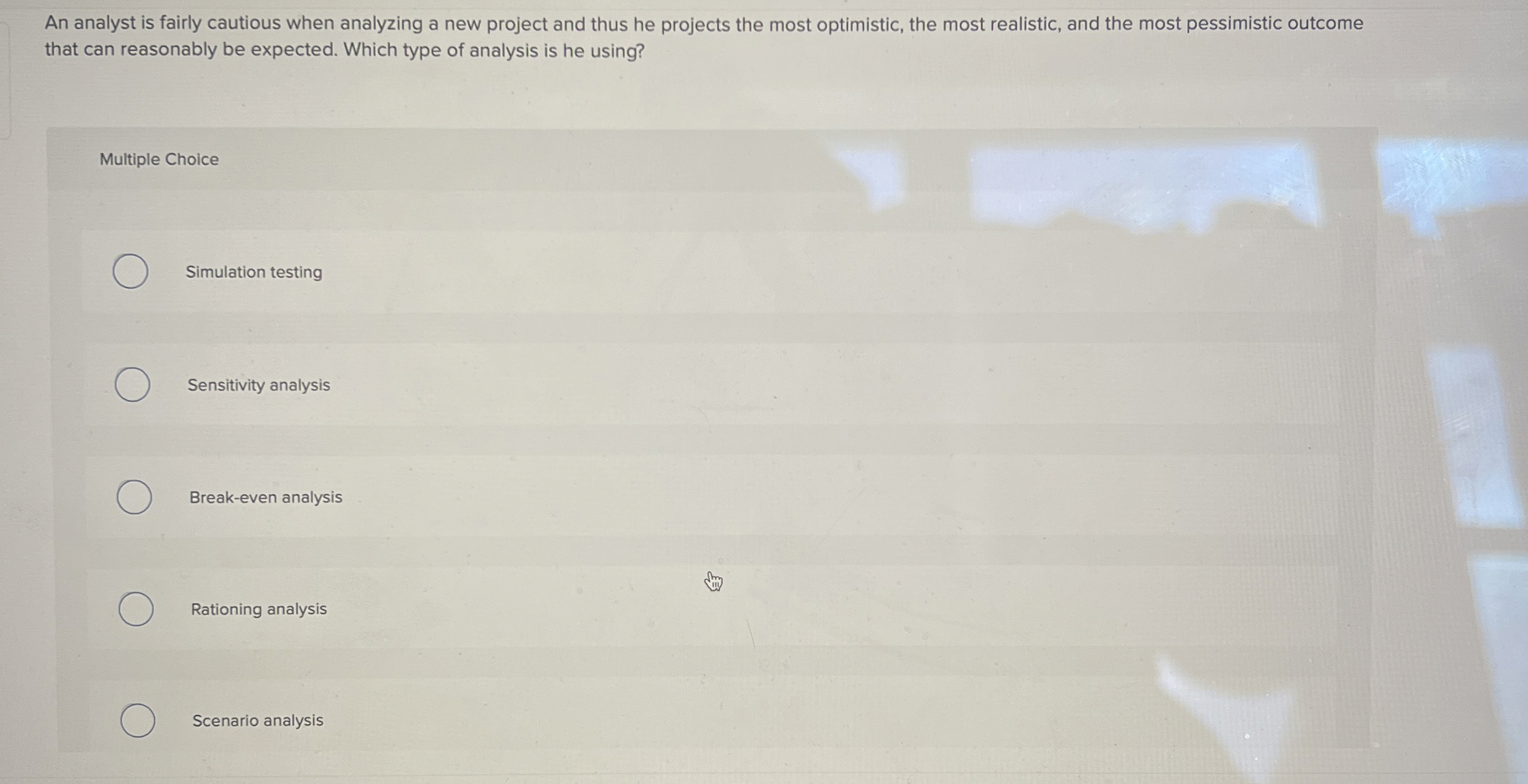  An analyst is fairly cautious when analyzing a new project and