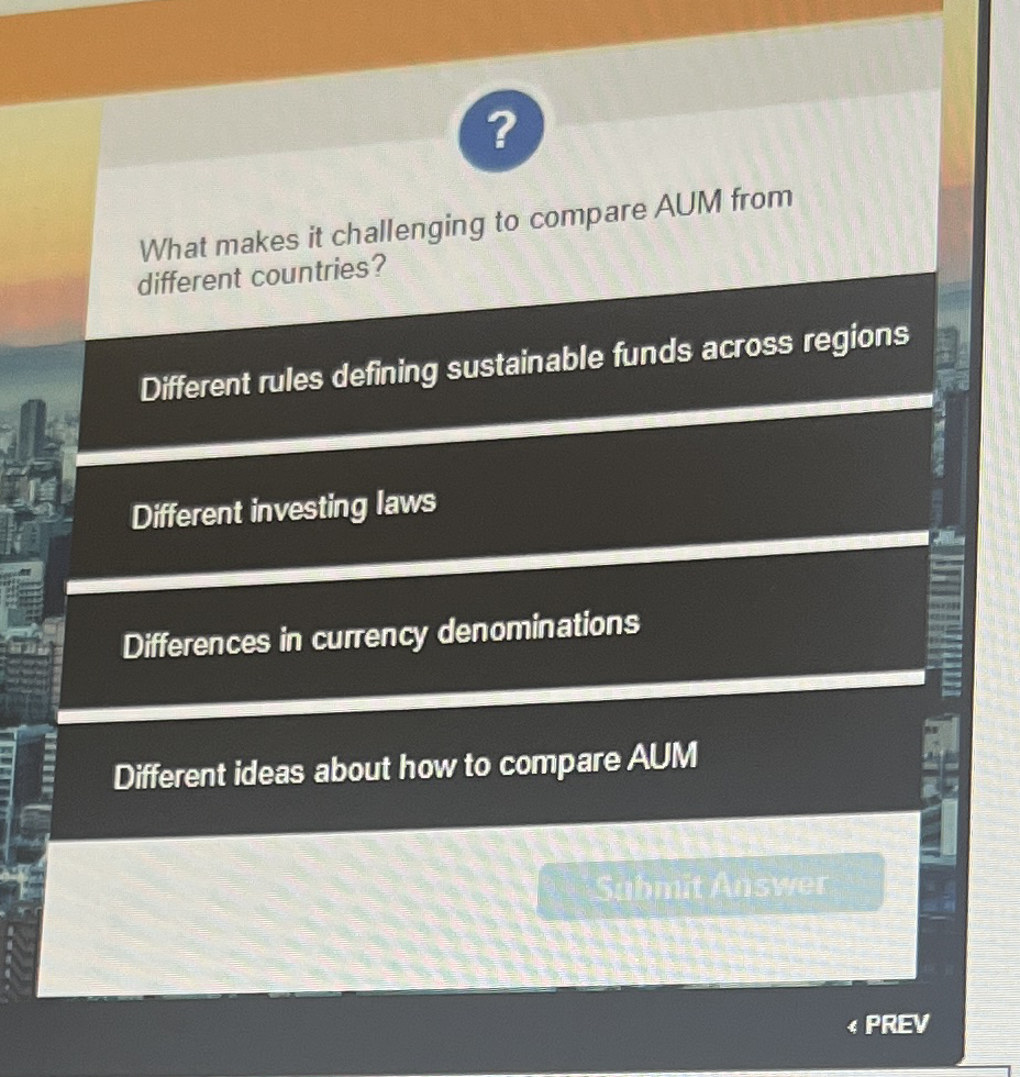  What makes it challenging to compare AUM from different countries? Different
