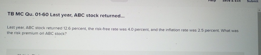  TB MC Qu.01-60 Last year, ABC stock returned... Last year, ABC