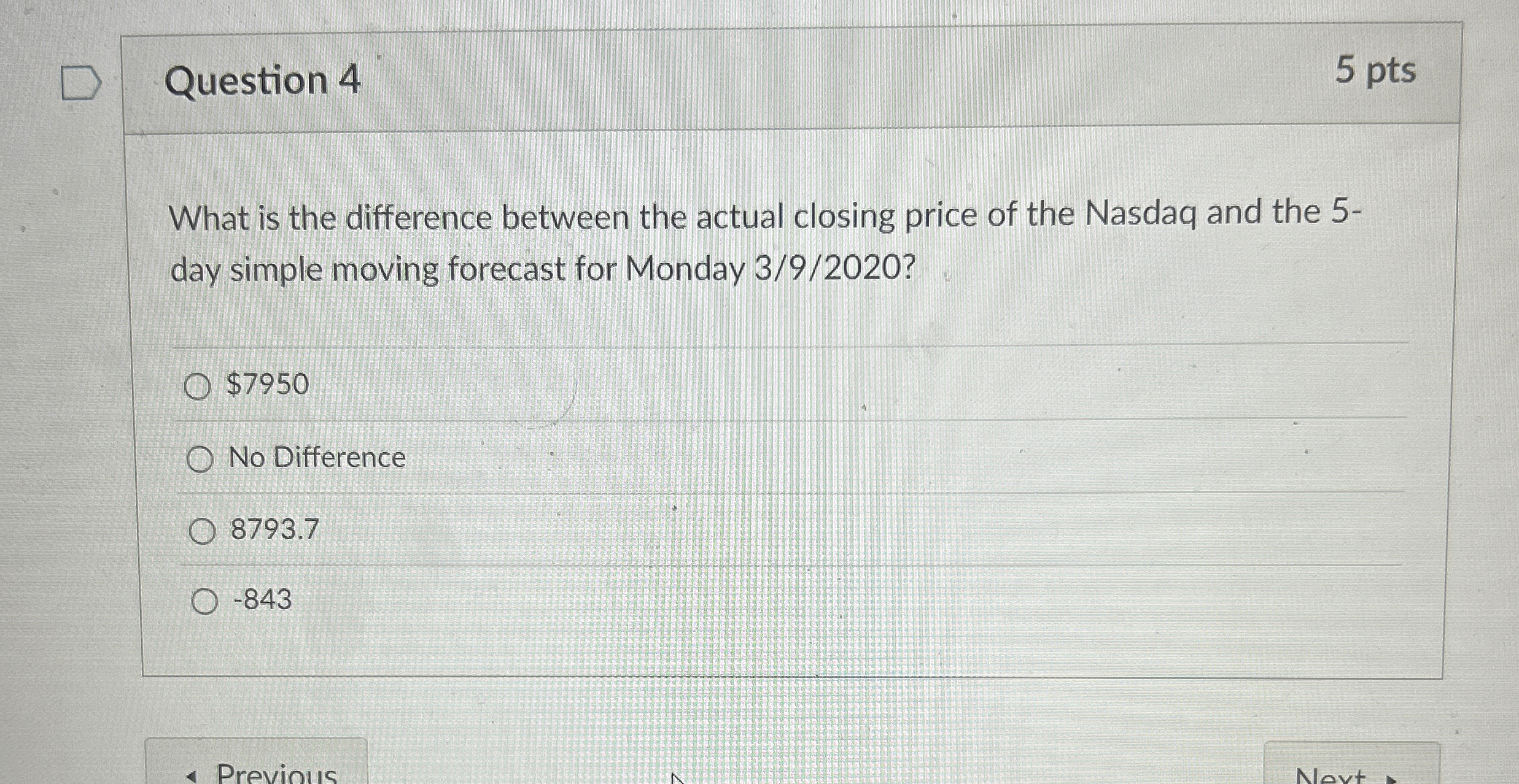  Question 4 What is the difference between the actual closing price
