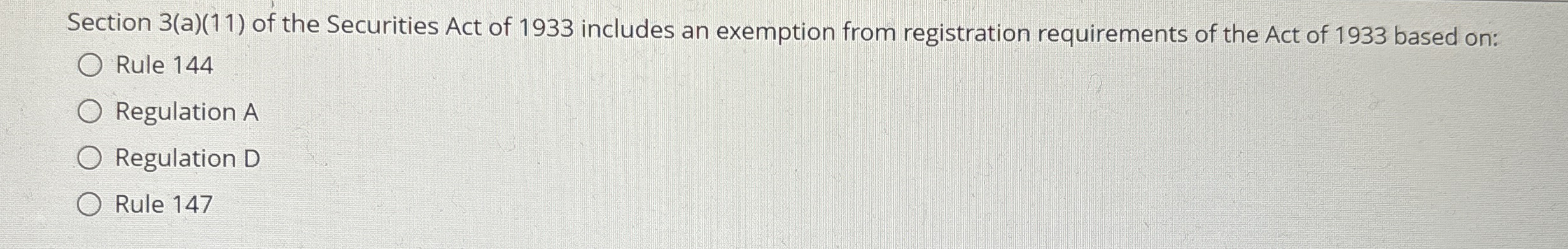 Section 3(a)(11) of the Securities Act of 1933 includes an exemption