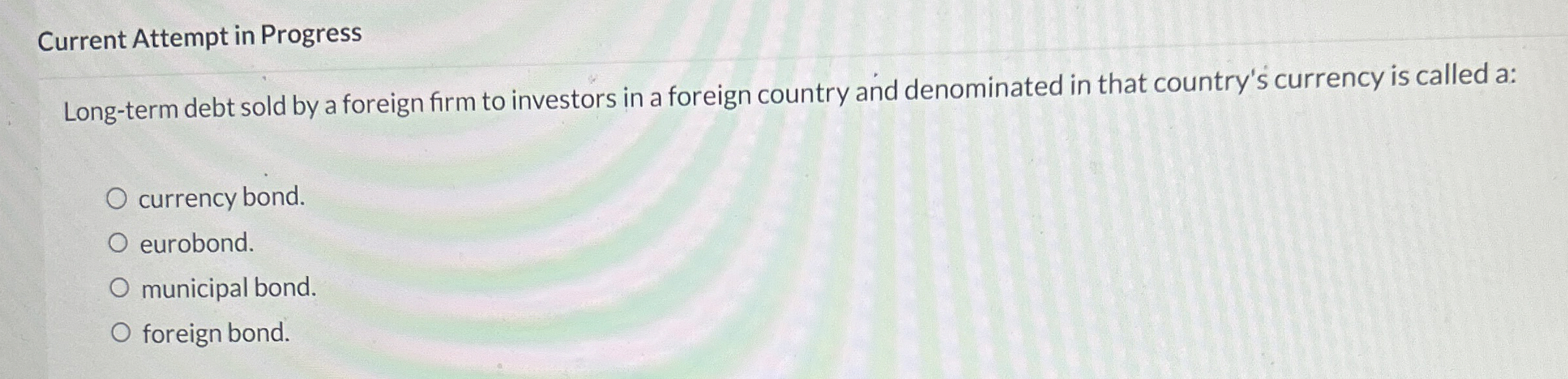  Current Attempt in Progress Long-term debt sold by a foreign firm